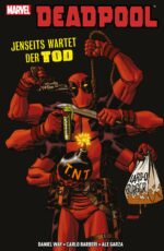 Deadpool: Jenseits wartet der Tod - Softcover