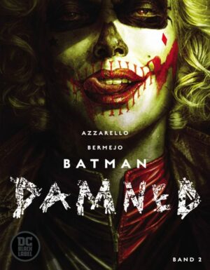 Batman: Damned (2 von 3)