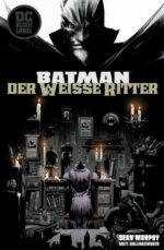 Batman: Der Weisse Ritter Softcover