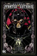 Batman: Die Pforten Von Gotham - auf 333 Ex. lim. Hardcover