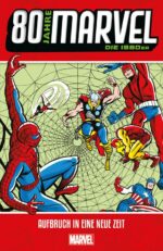 80 Jahre Marvel: Die 1960er