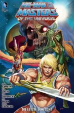 HE-MAN UND DIE MASTERS OF THE UNIVERSE 7: DIE LETZTE SCHLACHT