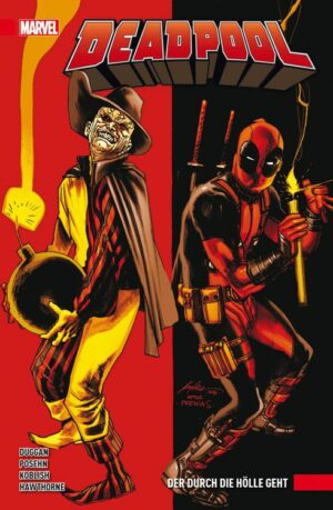 Deadpool Paperback 3: Der durch die Hölle geht