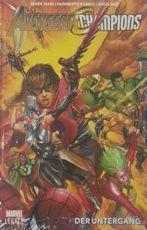 Marvel Legacy Paperback: Avengers/Champions - auf 222 Ex. lim. Hardcover