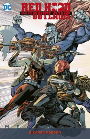 Red Hood und die Outlaws Megaband 2
