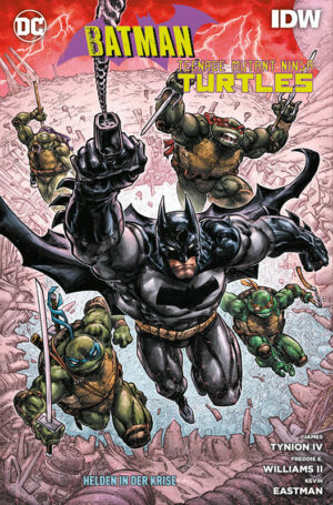 Batman/Teenage Mutant Ninja Turtles: Helden der Krise