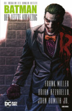 Batman: Der letzte Kreuzzug auf 555 Ex. lim. Hardcover