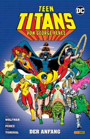 Teen Titans von George Pérez - Der Anfang