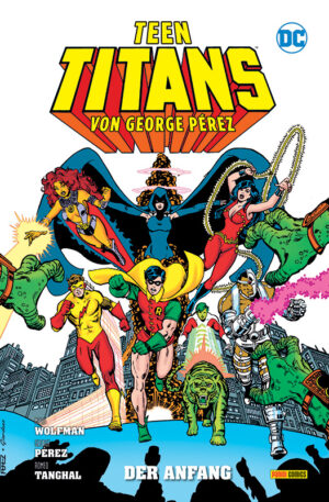 Teen Titans von George Pérez - Der Anfang auf 333 Ex. lim. Hardcover
