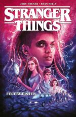 Stranger Things 3: Feuergeist