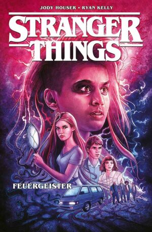 Stranger Things 3: Feuergeist