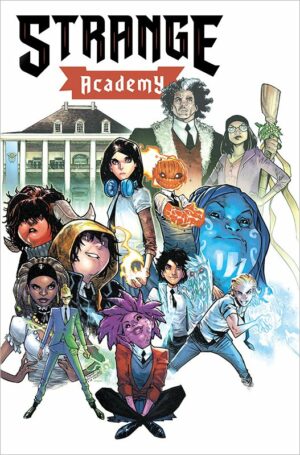 Strange Academy 1: Schule der Magie