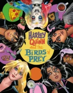 Harley Quinn und die Birds of Prey: Alle gegen Harley auf 555 Ex. lim. Hardcover-Variant
