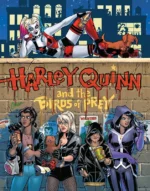 Harley Quinn und die Birds of Prey: Alle gegen Harley