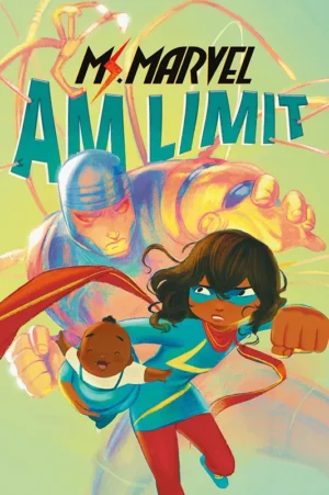 Ms. Marvel: Am Limit - eine original Graphic Novel