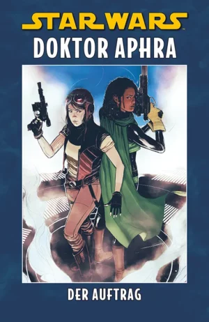 Star Wars: Doktor Aphra - Der Auftrag HC (333)