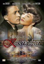 Kaiserwalzer (Ich küsse ihre Hand, Madame) [DVD]